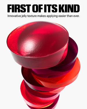 Red jelly-like product with text 'First of its kind' and 'Innovative jelly texture makes applying easier than ever.'